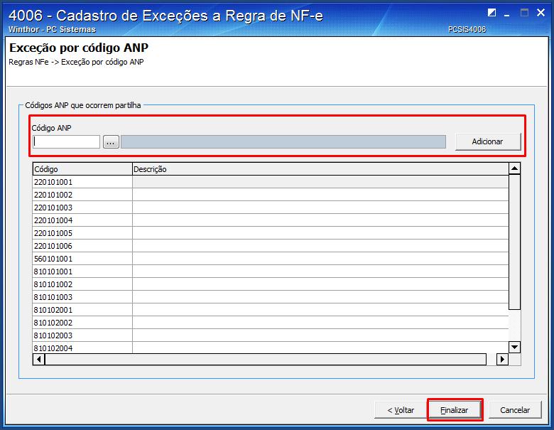 4.9 Informe ou pesquise o Código ANP que deseja cadastrar como exceção;