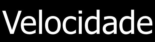 Velocidade x inicial ( x ( t x final 0 m 1 m 0 s 1 s v = distância tempo = Δ Δ x t = final final t x