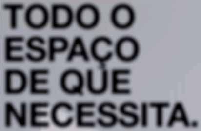 espaçosos e oferecem uma grande capacidade.