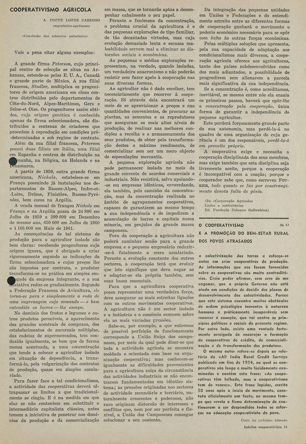 COOPERATIVISMO A. AGRÍCOLA POPPE LOPES CARDOSO gh-íó (Cclã ú t) Vl p ct lg xpl: A g f Pt, cj pcpl ct lcçã t Ak, t- pl E. U. A., Cá g pt Méxc.