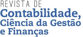 Revista Contabilidade, Ciência da Gestão e Finanças V. 2, N. 2, 2014 ISSN 2317-5001 http://ojs.fsg.br/index.