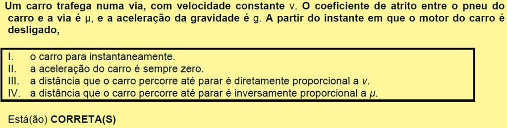 9) ATRITO RESUMO QUESTÃO 01 Um ciclista se inscreveu para uma competição regional cujo trajeto vai de Recife até Caruaru. Considere que o trajeto seja retilíneo, de 100 km.