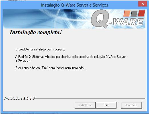 CAPÍTULO 8 Instalação Completa Após a realização dos processos de instalação do Q-WARE, o