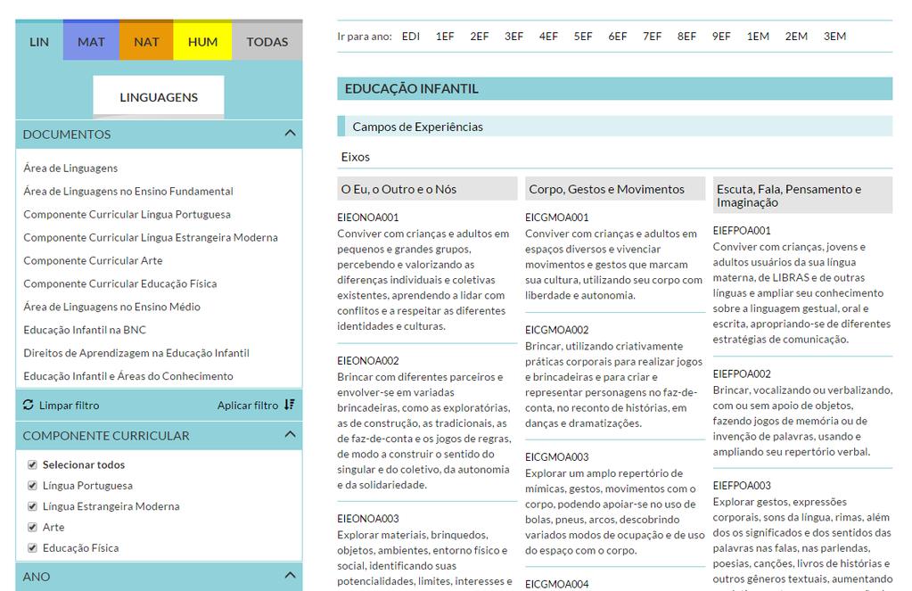 Ao clicar no menu Interaja, você terá a possibilidade de selecionar quais áreas de conhecimento, componentes curriculares e anos da Educação Básica deseja ver na tela.