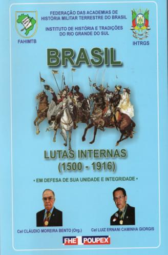 bem como autor das capas de muitos livros de nossa autoria sobre História do Exercito Brasileiro, como as capas abaixo de nossos dicionários de