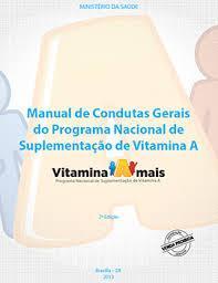 Programa Nacional de Suplementação de Vitamina A 2012/13 Meta cumprida de abastecer 3.034 municípios + 34 DSEI Parcial em 01/11: - 2.