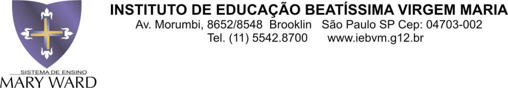 Circular: 130 Da: Direção e Serviço de Orientação Religiosa. Para: Pais e/ou Responsáveis dos alunos do Ensino Médio.