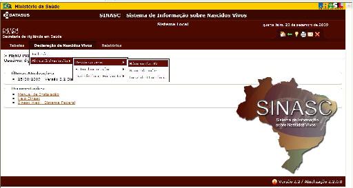 2. Alterar / Excluir DN Para alterar ou excluir DN: colocar o cursor sobre Declaração de Nascidos Vivos e