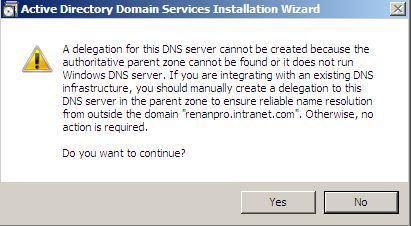 0 9- Será exibido um alerta informando que a delegação para o DNS Server não pode ser criada.