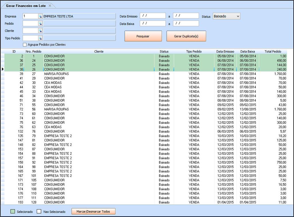 Clique em Pesquisar, encontre os pedidos para o qual deseja gerar as duplicatas,