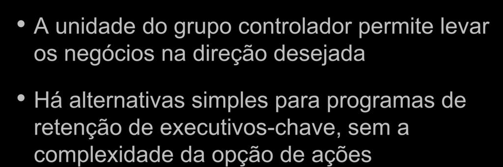 HELIO BELTRÃO A unidade do grupo controlador permite levar os negócios na direção desejada Há