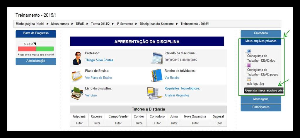 14 3.5 Arquivos privados O AVA permite armazenamento de documentos dentro de uma disciplina, como se fosse um repositório do usuário, com permissão de acesso somente a ele.