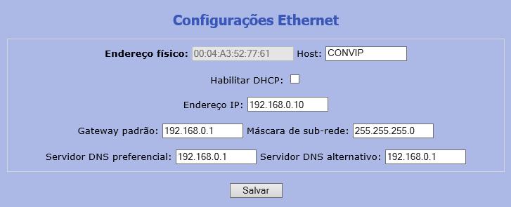 PÁGINA INTERNA MENU ETHERNET Exibe e permite a alteração dos endereços IP, conforme imagem acima.