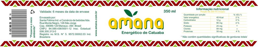 Promessa básica: O energético de Catuaba Amana é fonte de energia natural. 5.
