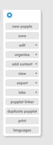 New popple criar um novo popple Save guardar o Popplet e alterações Edit reconstituir passo anterior, copiar, colar Organize alternativas automáticas de alinhar os popplet Add content inserção de