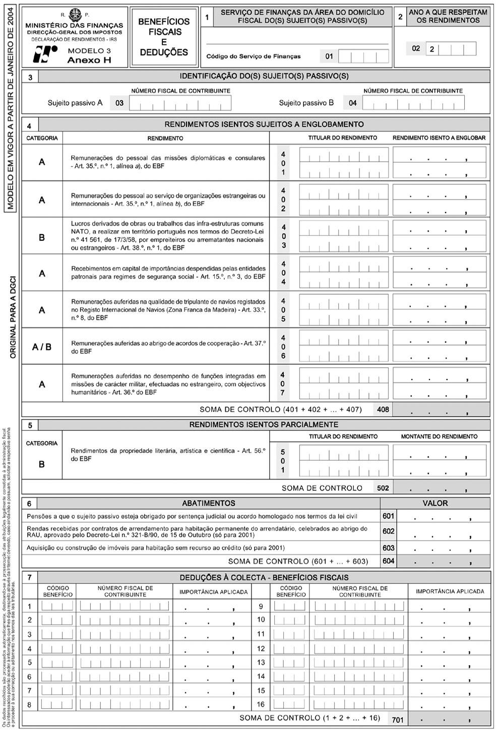 N. o 8 de Janeiro de 0 DIÁRIO DA REPÚBLICA I SÉRIE-B 153 INSTRUÇÕES DE PREENCHIMENTO ANEXO G Este anexo destina-se a declarar incrementos patrimoniais, tal como são definidos nos artigos 9.º e.