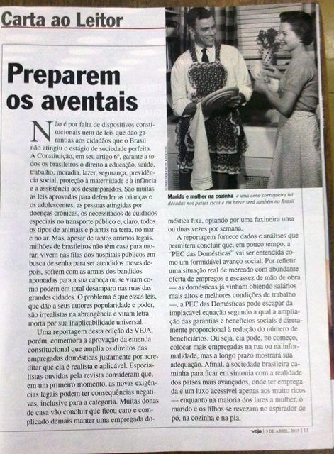 Figura 1 Carta ao leitor - Revista VEJA Preparem os aventais No texto, o autor faz uso das conjunções de maneira constante.