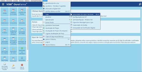 No OuroFarma, acesse o Menu Sistema >