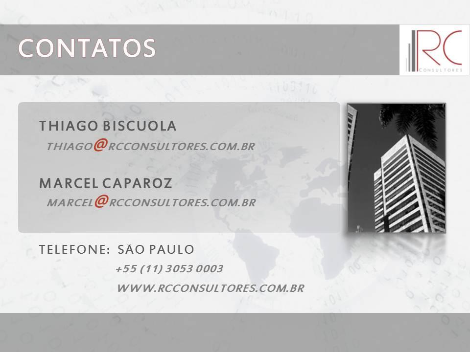 A RC Consultores elaborou este informativo com dados disponíveis até 18 / 09 / 2015.