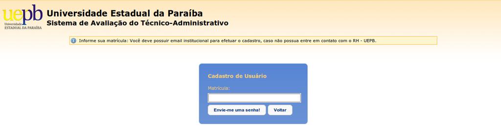 Pequeno tutorial para ajudá-lo a conhecer e trabalhar com o sistema SAT(SISTEMA DE AVALIAÇÃO DO TÉCNICO ADMINSTRATIVO). 1. Entrando no Sistema SAT. Ilustração 1 1.