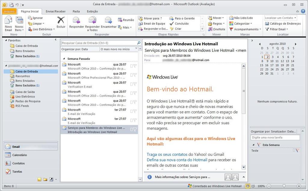 4 Material pedagógico Computador atual com Internet rápida; O Outlook foi feito para ser usado com a Internet (SMTP, POP3 e IMAP4), Exchange Server ou qualquer outro sistema de comunicações com base
