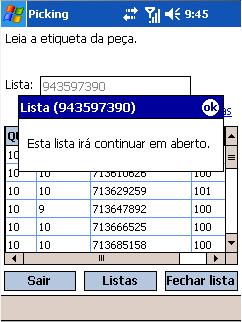 Picking (OS) Botão Fechar Lista para finalizar atendimento da lista de picking. Altera status de lista para Atendido.