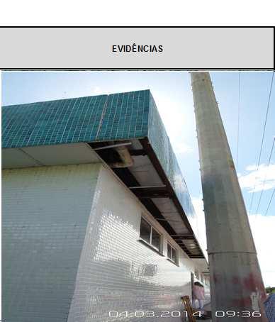 SETOR/LOCAL REQUSITO LEGAL SETOR: JM SERVIÇO Desabamento do forro de gesso acartonado,da cobertura externa do Setor JM SERVIÇO.