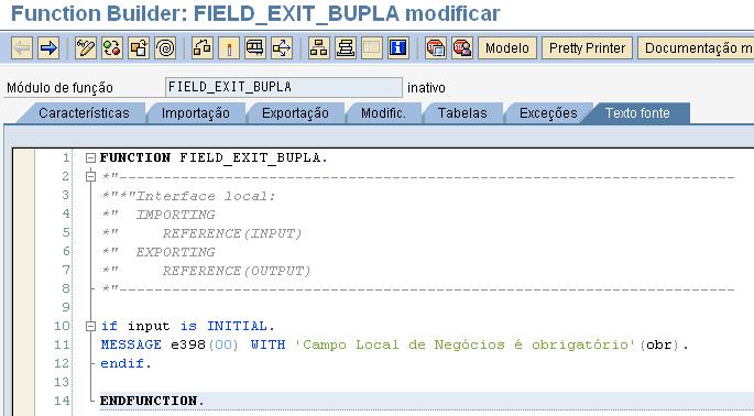 na tela de cadastro da mensagem em português) No retorno a tela onde encontra-se o código fonte da FIELD EXIT, o texto 'xxxx' já foi substituído pela mensagem