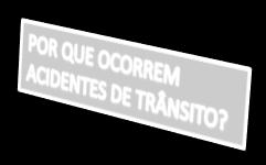 DIAGRAMA DE ISHIKAWA CADA UMA DAS CAUSAS IDENTIFICADAS É CLASSIFICADA DE ACORDO COM AS CATEGORIAS