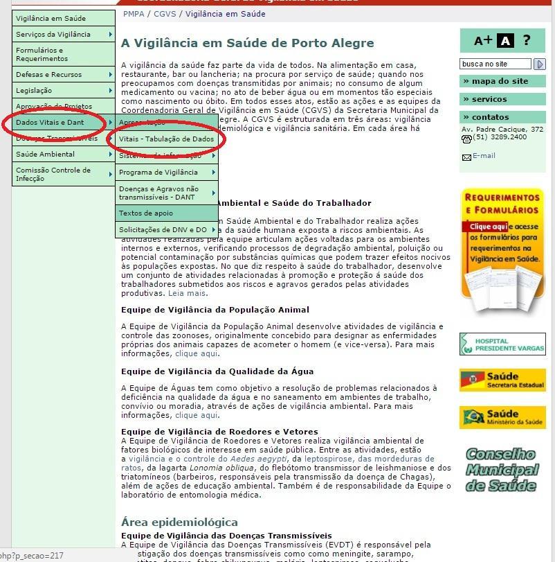 encontrada e, no campo DISTRITO, à qual gerência pertence a Unidade de Saúde de referência.