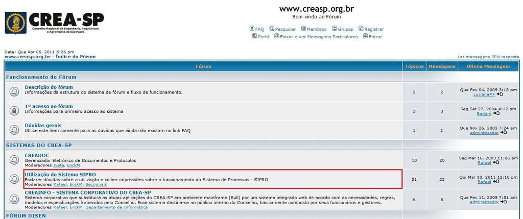 Ao acessar esse tópico, conseguiremos identificar qual a última versão dos sistemas Sipro e Siper, e o que foi alterado em cada versão.