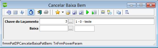 Informando então a chave do lançamento e a chave da baixa que se deja cancelar. 3.