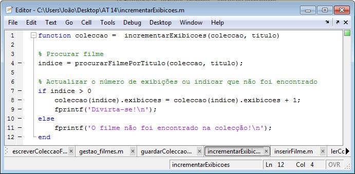 incrementarexibicoes Foi construída de forma a devolver o valor 0 se não