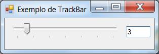 Usando a classe TrackBar Semelhante a uma barra de rolagem mas com jeito de controle de rádio.