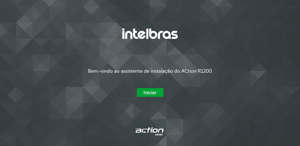 4.1. Configuração via assistente de instalação Ao acessar o endereço da página web do roteador, você será direcionado ao assistente de instalação, conforme figura a seguir.