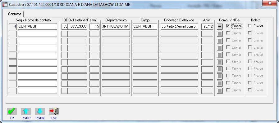 ); Para isso, criamos no programa CAD100 Manutenção de Cadastro Geral do Sinc no botão CONTATOS e botão COMPLEMENTO a opção de