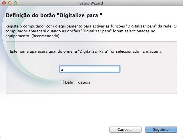 Rede sem fios Mintosh f A instlção dos ontroldores d Brother omeç utomtimente. Agurde enqunto o softwre é instldo. i Qundo preer este erã, lique em Fehr.