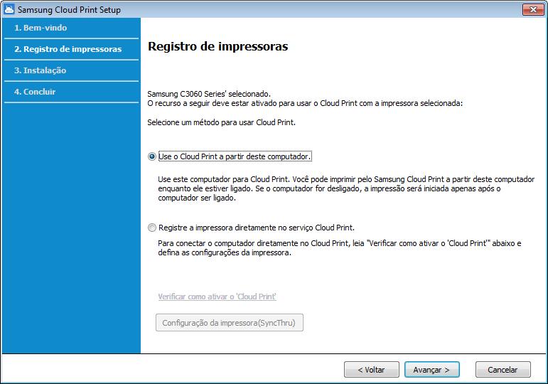 Instalando o Samsung Cloud Print Se a seguinte tela aparecer Se o método selecionado de conexão com a impressora for Rede, você pode definir diretamente a função Samsung Cloud Print da impressora
