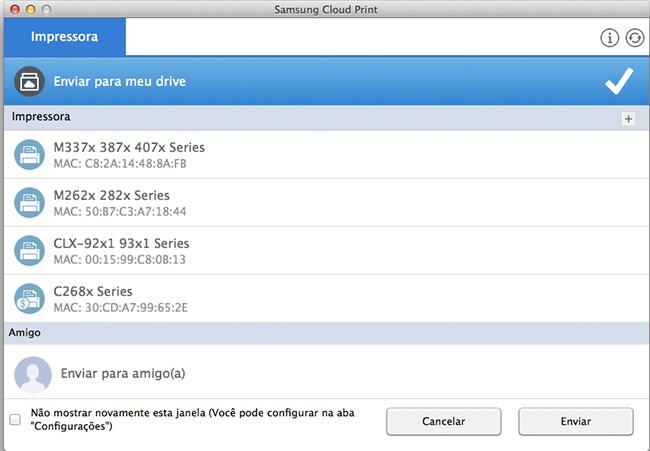 Impressora: Envie para as impressoras registradas no Aplicativo Móvel ou PC. Se os seus amigos compartilharam suas impressoras no Aplicativo Móvel, você pode enviar para impressoras dos seus amigos.