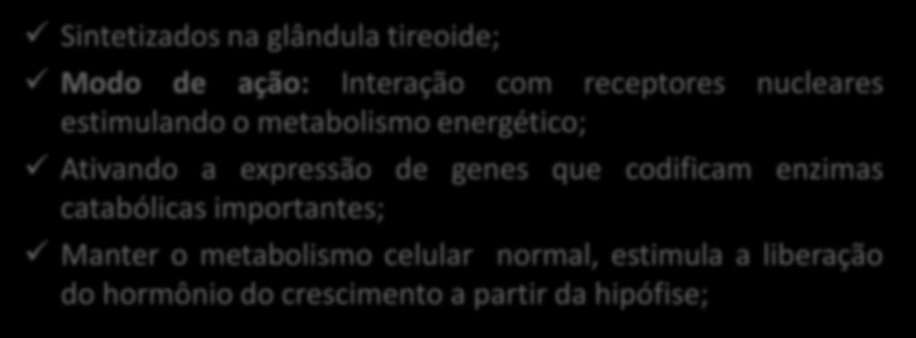 expressão de genes que codificam enzimas catabólicas importantes; Manter o