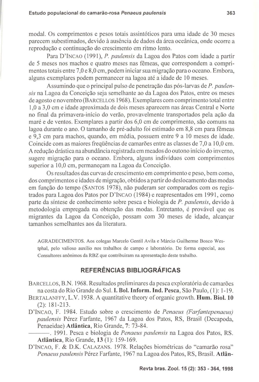 Estudo populacional do camarão-rosa Penaeus paulensis 33 modal.