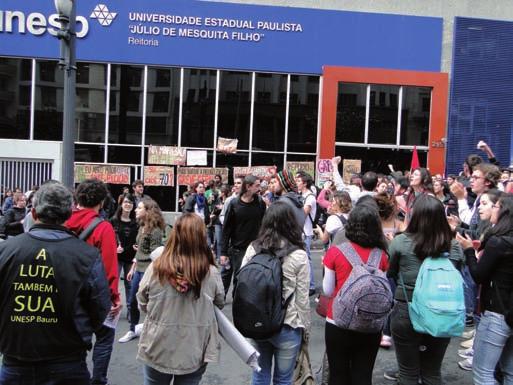 O maior dos atos aconteceu no dia 27/6, convocado pelo Fórum das Seis, também em frente da reitoria da Unesp.