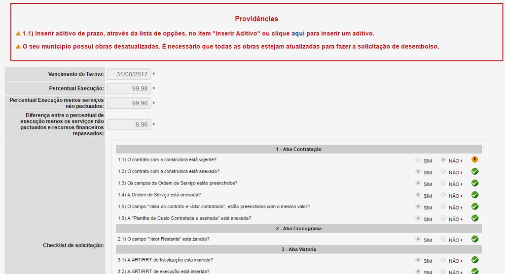 Não havendo pendências, clique no botão Solicitar localizado no canto inferior esquerdo da tela.