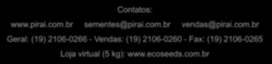 com.br Geral: (19) 2106-0266 - Vendas: (19) 2106-0260 - Fax: