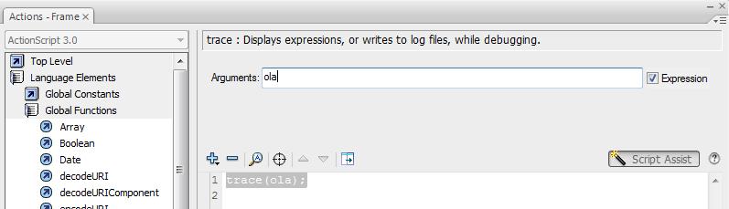 Script Assist Automaticamente ao dar dois cliques no comando trace, o Script Assist coloca a programação: trace() Seleccione a