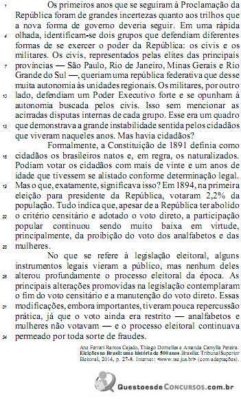 11 - CESPE TRE/GO 2015 Julgue o item que se segue, acerca das estruturas linguísticas do texto I.