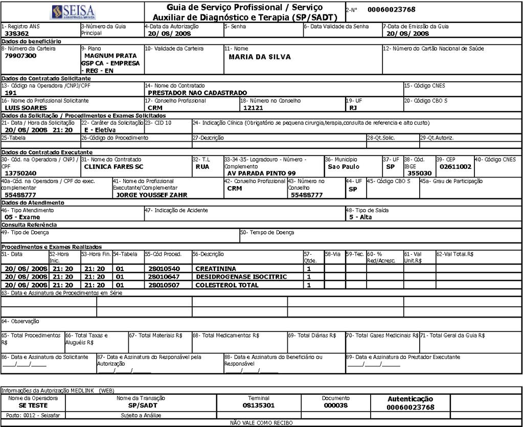 BOLETO DE ATENDIMENTO Sustitui s Guis Mnuis TISS SEISA O Boleto de tendimento é emitido em dus vis de igul conteúdo, sendo um pr controle do pgmento do Credencido e outr pr presentção de cornç junto