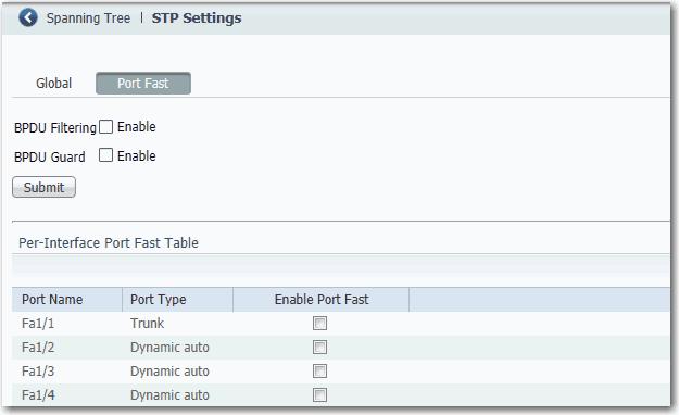 Capítulo 4 Gerenciar o switch através da interface da Web do Device Manager Configurações de PortFast Para habilitar PortFast e os recursos relacionados, clique na guia PortFast.