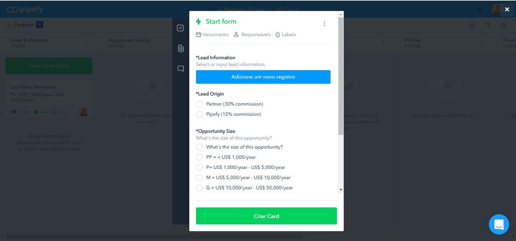 Para cadastrar um novo lead, basta criar um card, preenchendo as informações solicitadas: Primeiro, é necessário adicionar o lead, informando seus dados: - Nome da empresa; -