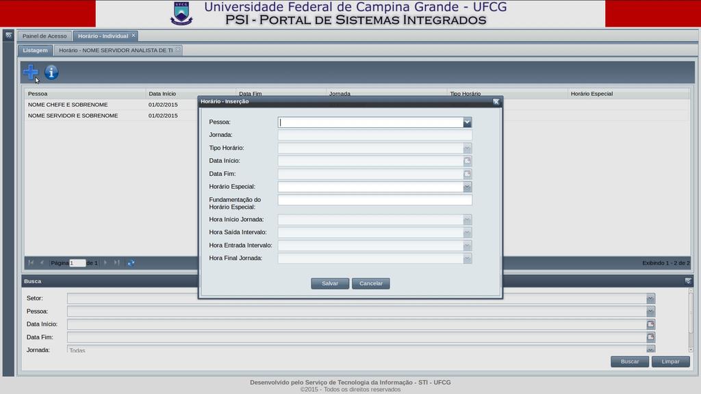 4.4.4. Inserir Horário Individual O usuário que exerce chefia ativa poderá inserir os Horários Individuais dos servidores subordinados.